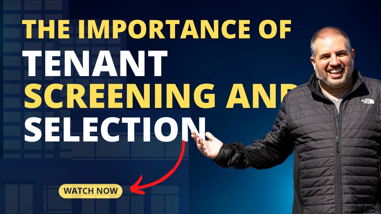 5 The Role of Property Managers in Tenant Screening and Selection