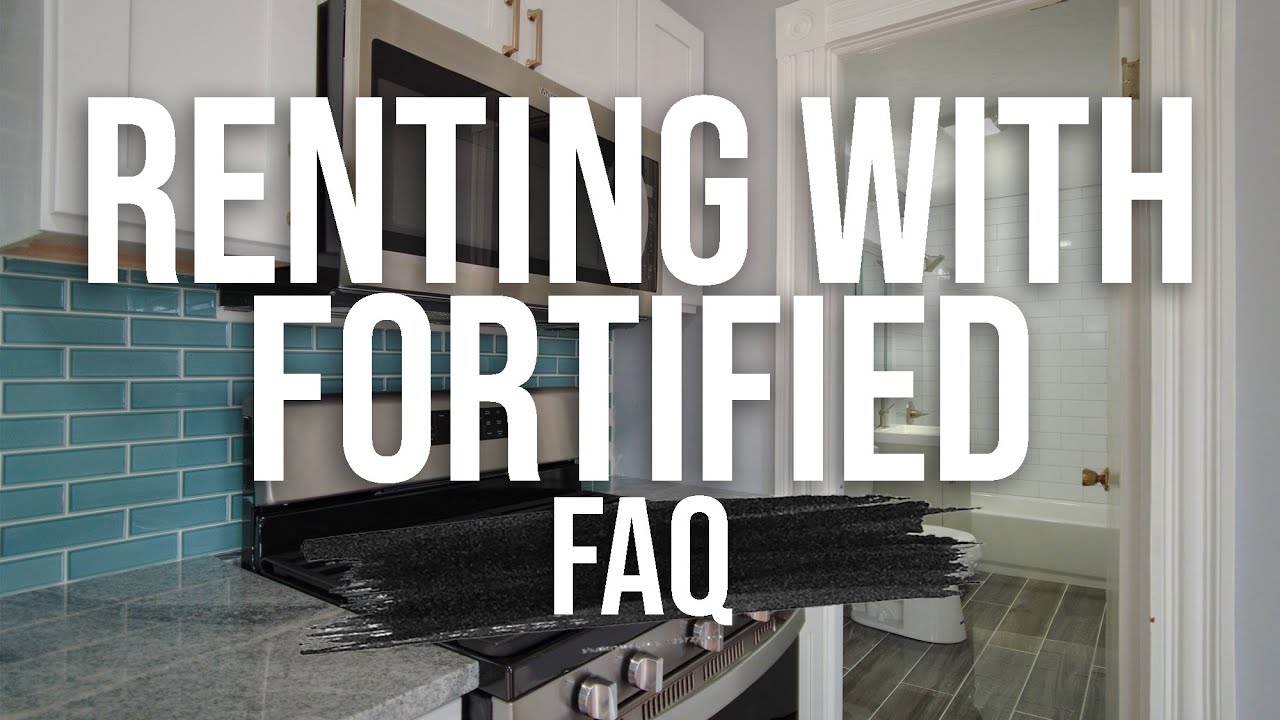 Rental Application FAQs - Fortified Realty Group