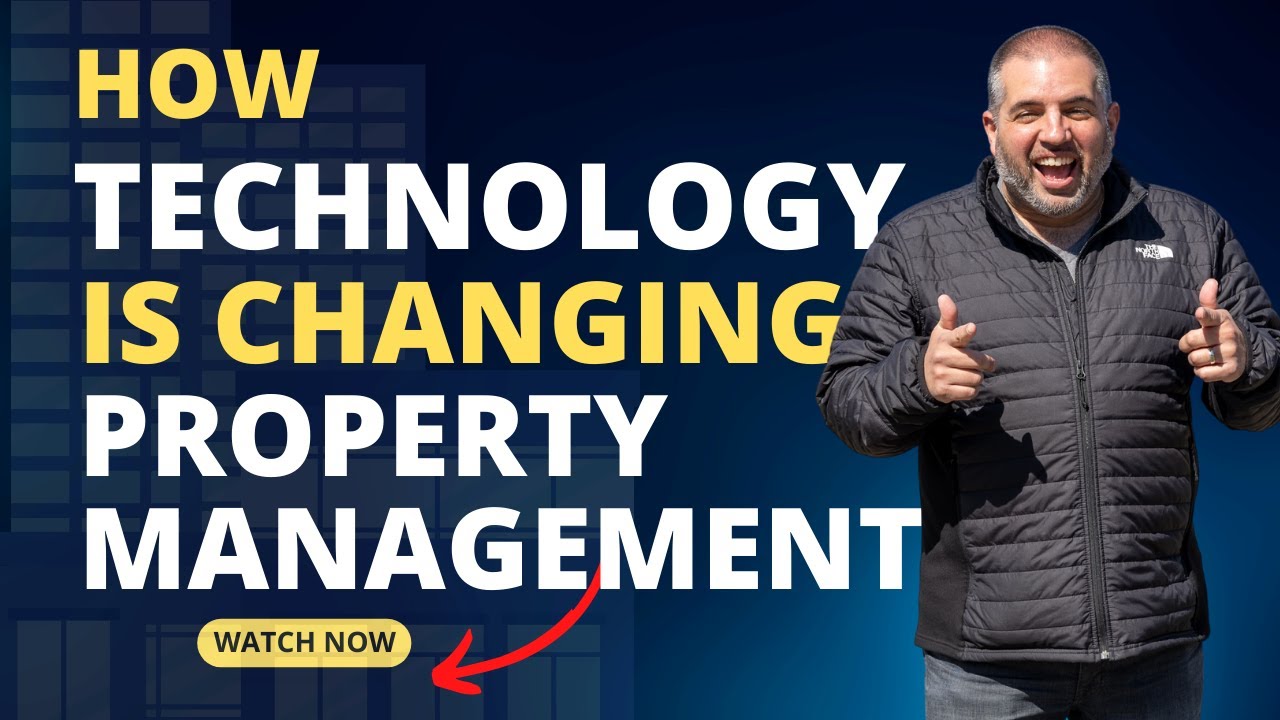 The Future of Property Management How Technology is Changing the Game